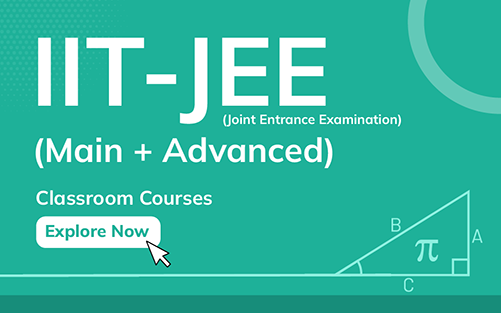 IIT-JEE Classroom Courses