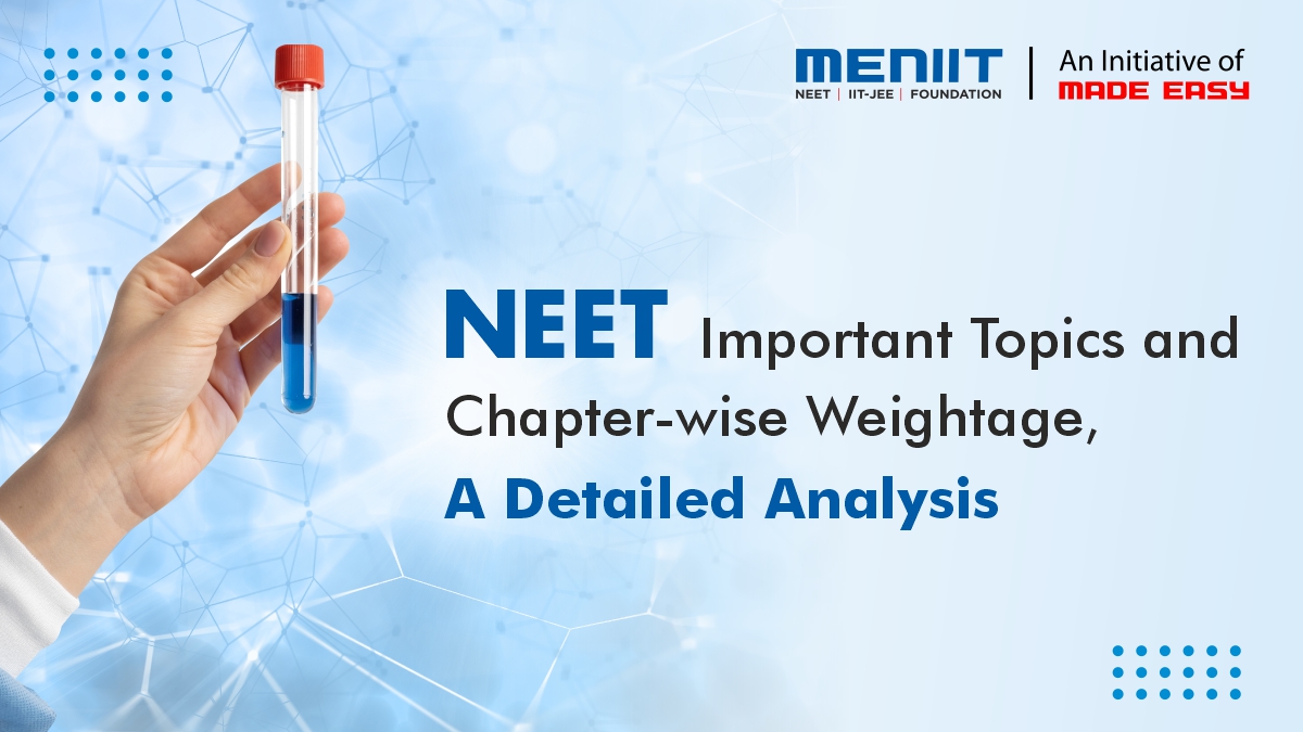 NEET Important Topics and Chapter