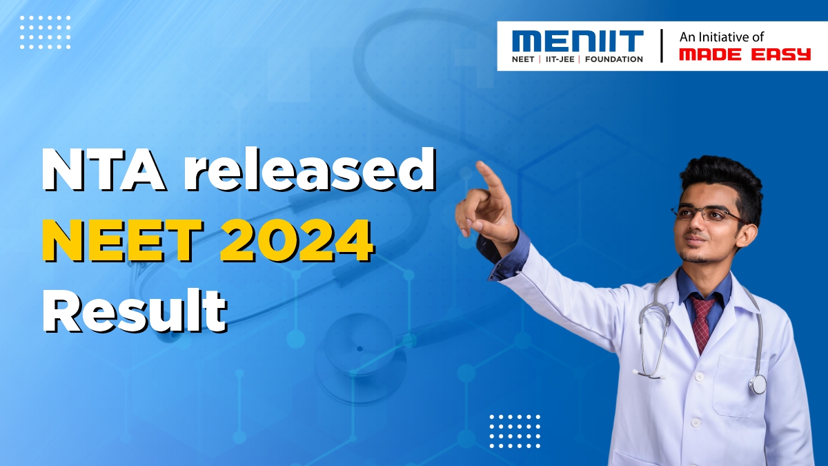 NTA Released NEET 2024 Result