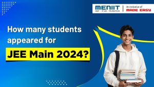 How many students appeared for JEE Main 2024?