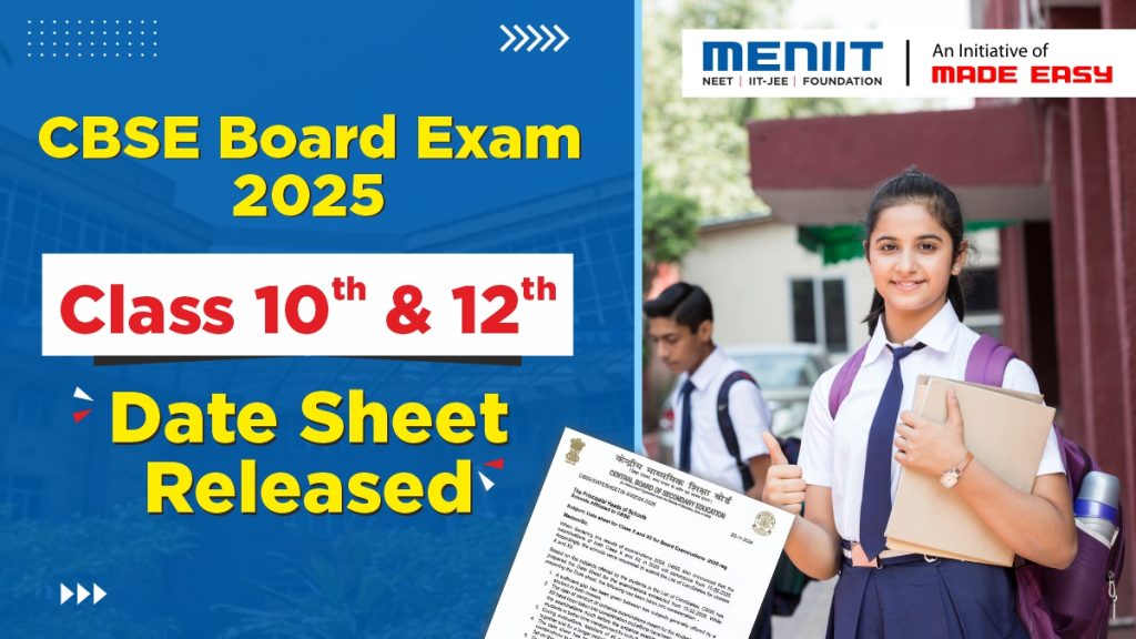 CBSE Board Exam 2025 Class 10th & 12th Date Sheet Released