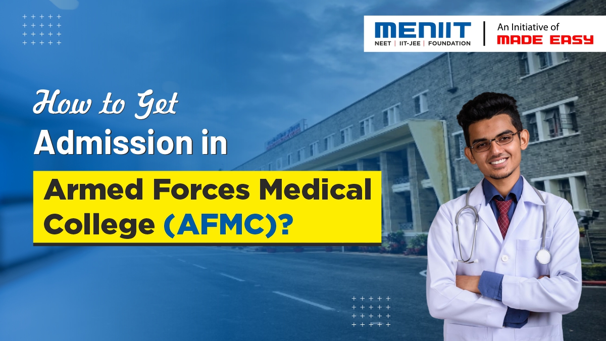 How to Get Admission in Armed Forces Medical College (AFMC)