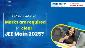 How Many Marks are required to Clear JEE Main 2025?