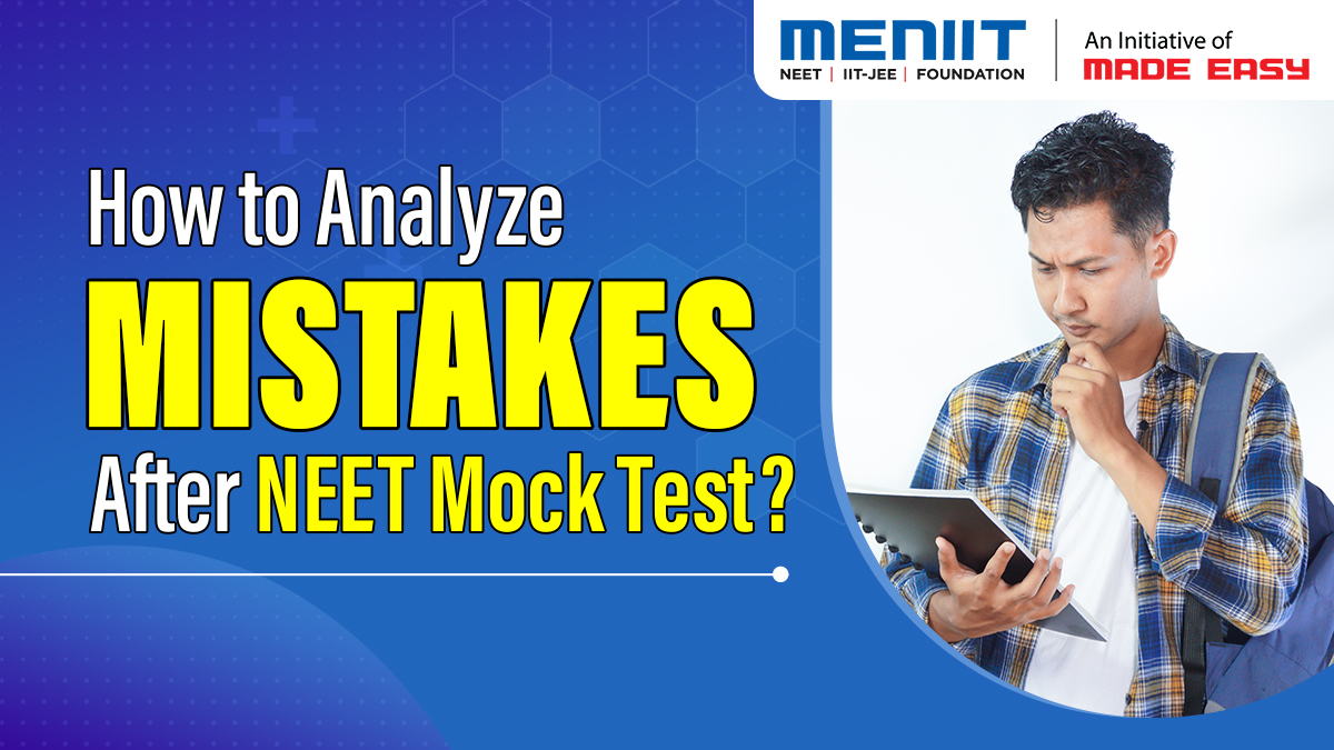 How to Analyse Mistakes after NEET Mock Test