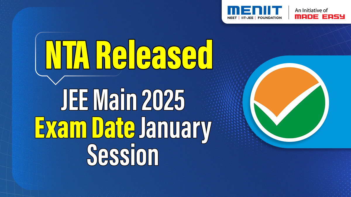 NTA released JEE Main 2025 Exam date January Session